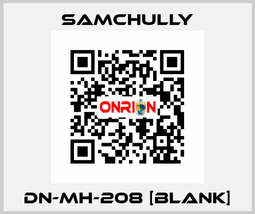 DN-MH-208 [BLANK] Samchully