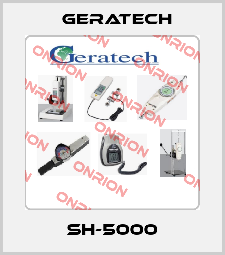 SH-5000 Geratech