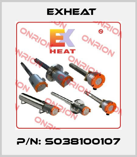 P/N: S038100107 Exheat