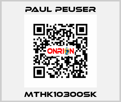 MTHK10300SK PAUL PEUSER