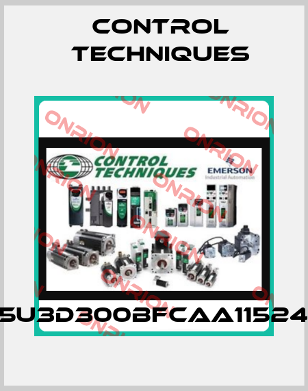 115U3D300BFCAA115240 Control Techniques