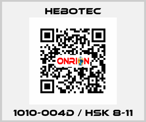 1010-004D / HSK 8-11 HEBOTEC