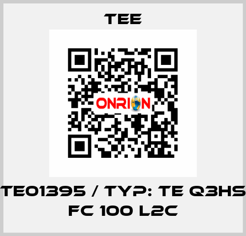 TE01395 / Typ: TE Q3HS FC 100 L2C TEE