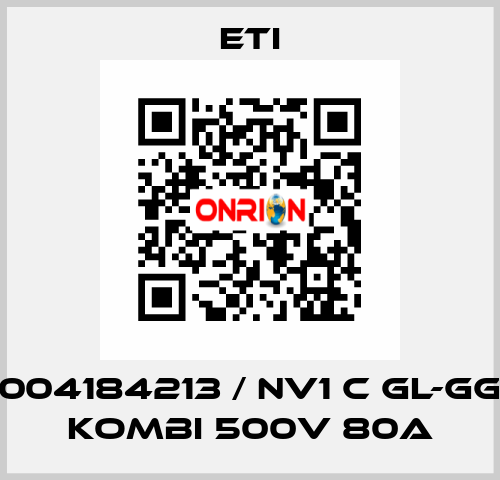 004184213 / NV1 C gL-gG KOMBI 500V 80A Eti