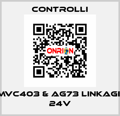 MVC403 & AG73 linkage 24v Controlli