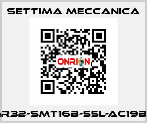 GR32-SMT16B-55L-AC19B5 Settima Meccanica