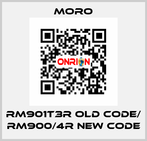 RM901T3R old code/ RM900/4R new code Moro