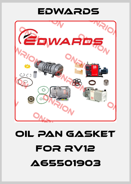 oil pan gasket for RV12 A65501903 Edwards