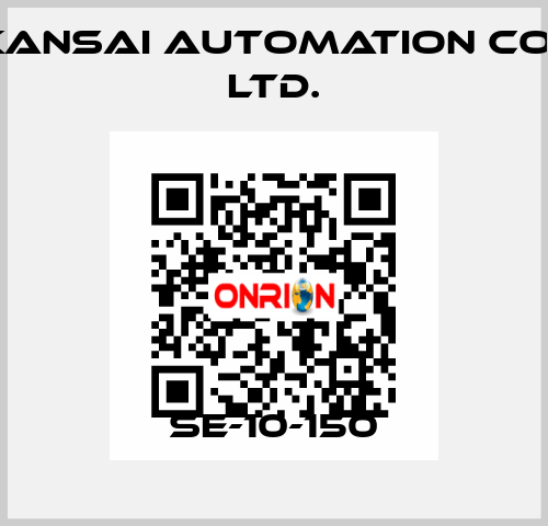 SE-10-150 KANSAI Automation Co., Ltd.