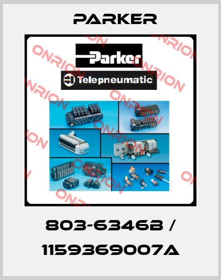 803-6346B / 1159369007A Parker