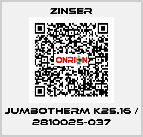 JUMBOTHERM K25.16 / 2810025-037 Zinser
