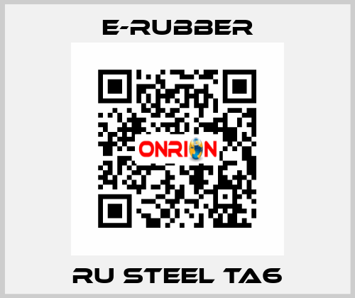 RU Steel TA6 e-rubber