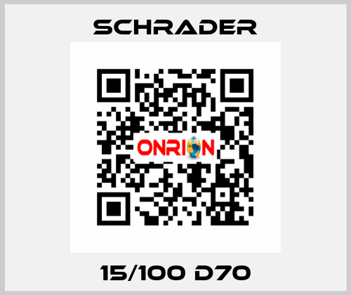 15/100 D70 Schrader