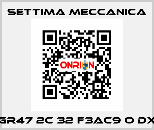 GR47 2c 32 F3AC9 O DX Settima Meccanica