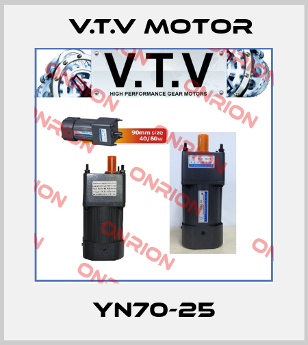 YN70-25 V.t.v Motor