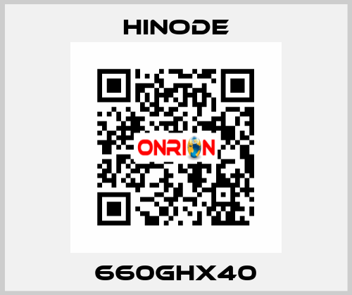 660GHX40 HINODE