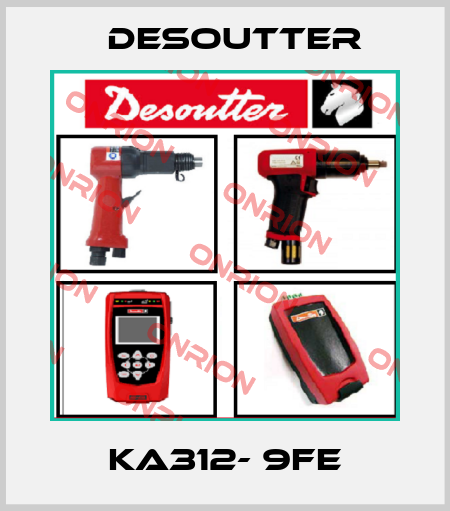KA312- 9FE Desoutter