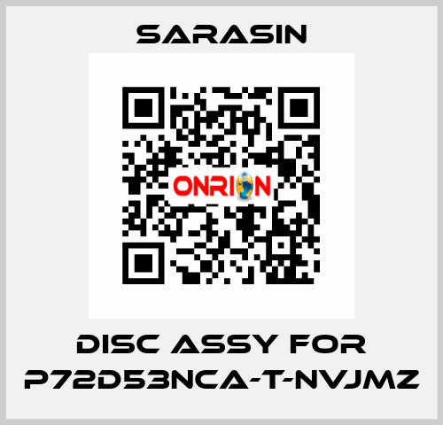 Disc Assy for P72D53NCA-T-NVJMZ Sarasin