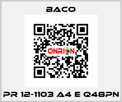 PR 12-1103 A4 E Q48PN BACO