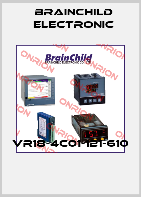 VR18-4c01-121-610  Brainchild Electronic
