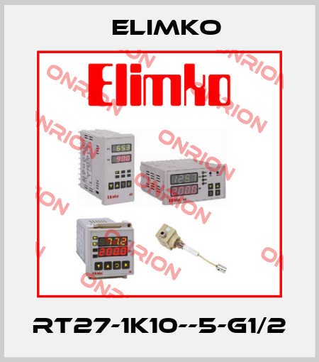 RT27-1K10--5-G1/2 Elimko