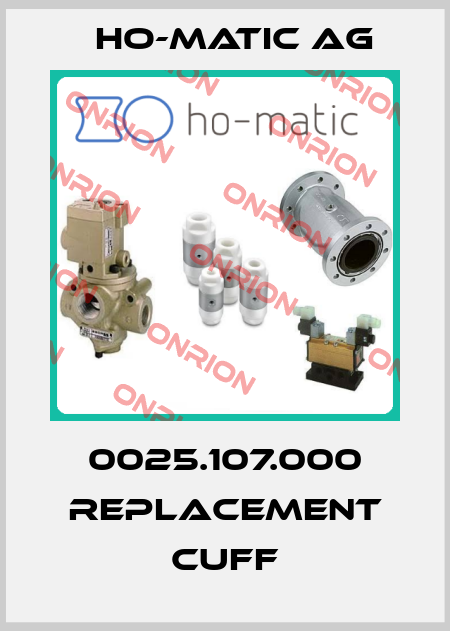 0025.107.000 replacement cuff Ho-Matic AG