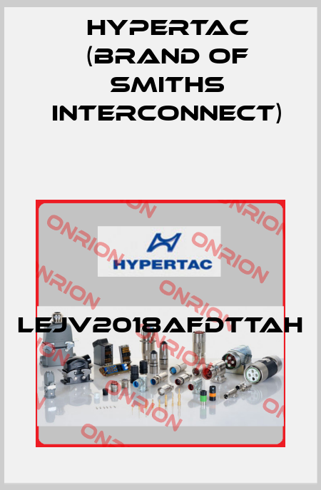 LEJV2018AFDTTAH Hypertac (brand of Smiths Interconnect)