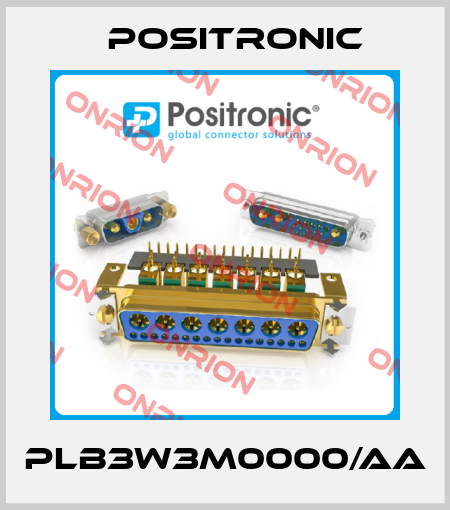 PLB3W3M0000/AA Positronic