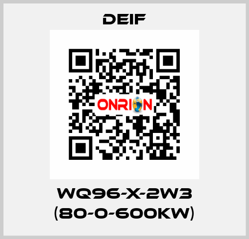 WQ96-X-2W3 (80-0-600KW) Deif