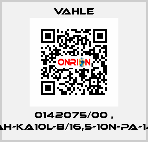 0142075/00 , AH-KA10L-8/16,5-10N-PA-14 Vahle