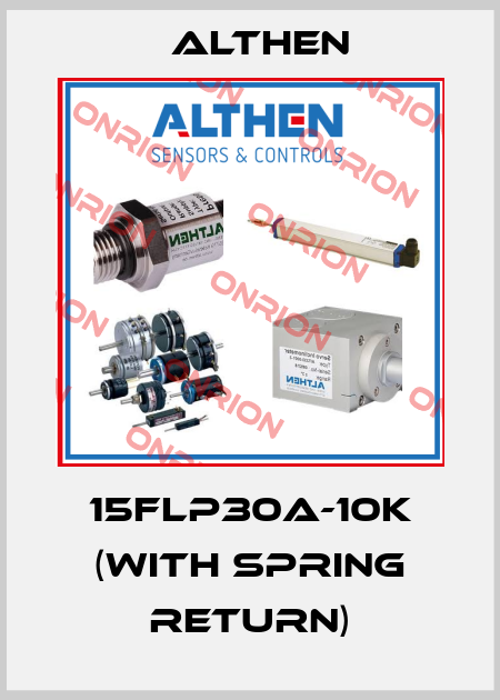 15FLP30A-10K (With Spring Return) Althen