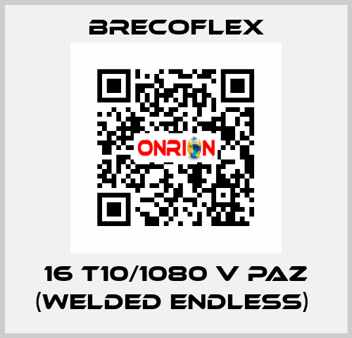 16 T10/1080 V PAZ (WELDED ENDLESS)  Brecoflex