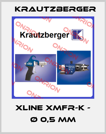 XLINE XMFR-K - ø 0,5 mm Krautzberger