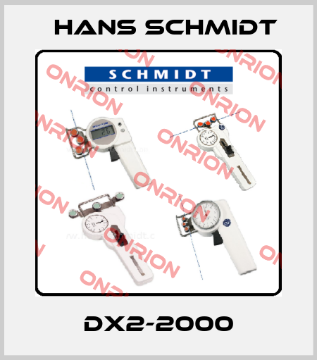 DX2-2000 Hans Schmidt