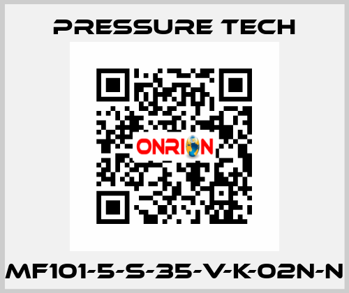 MF101-5-S-35-V-K-02N-N Pressure Tech