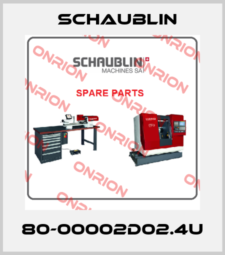 80-00002D02.4U Schaublin
