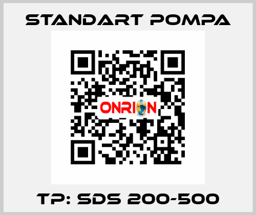 TP: SDS 200-500 STANDART POMPA