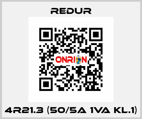 4R21.3 (50/5A 1VA Kl.1) Redur