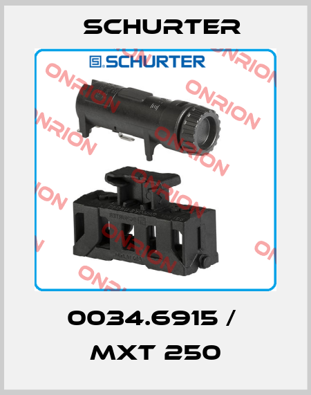 0034.6915 /  MXT 250 Schurter