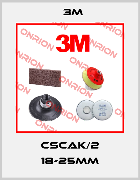CSCAK/2 18-25MM 3M