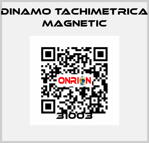 31003 Dinamo Tachimetrica Magnetic