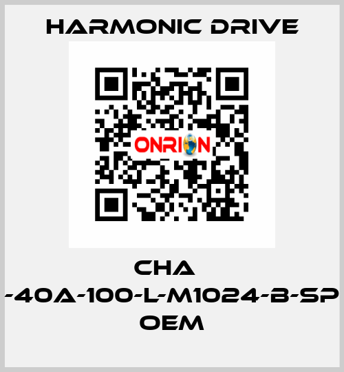 cha   -40a-100-l-m1024-b-sp OEM Harmonic Drive