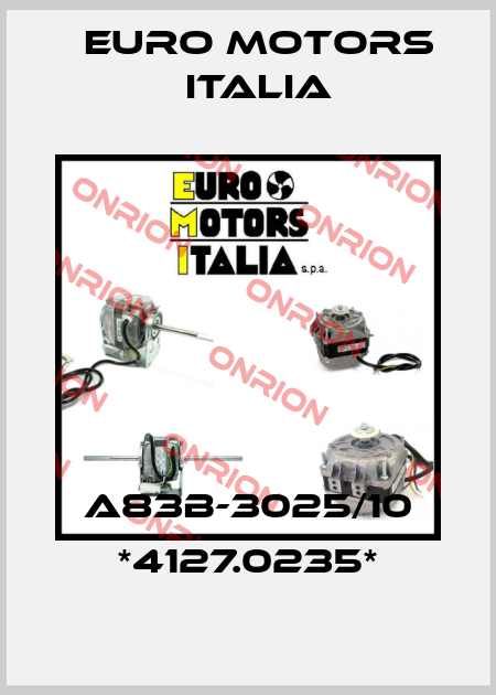 A83B-3025/10 *4127.0235* Euro Motors Italia