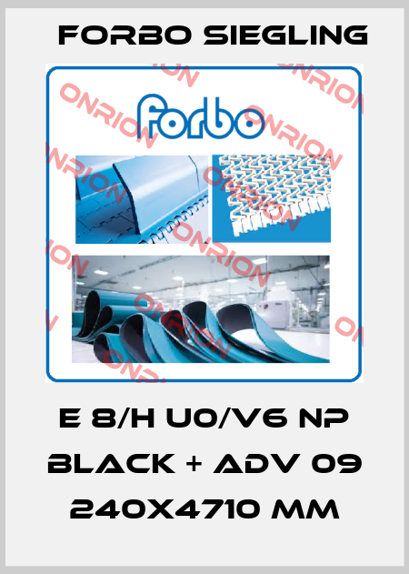 E 8/H U0/V6 NP BLACK + ADV 09 240x4710 mm Forbo Siegling