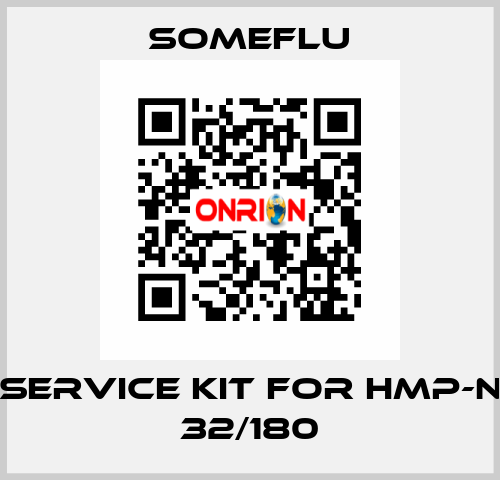 service kit for HMP-N 32/180 SOMEFLU