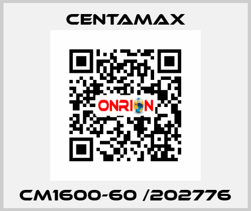 CM1600-60 /202776 CENTAMAX