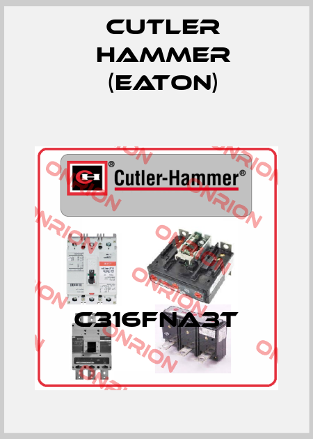 C316FNA3T Cutler Hammer (Eaton)