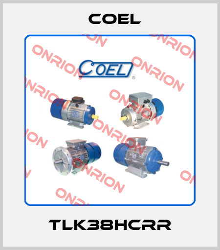 TLK38HCRR Coel