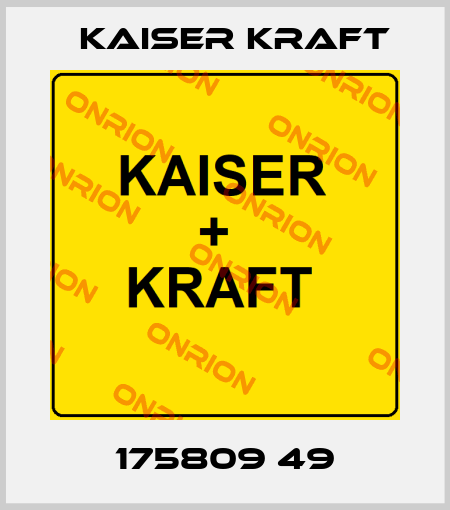 175809 49 Kaiser Kraft