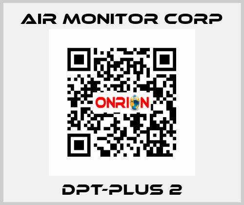 DPT-PLUS 2 AIR MONITOR CORP